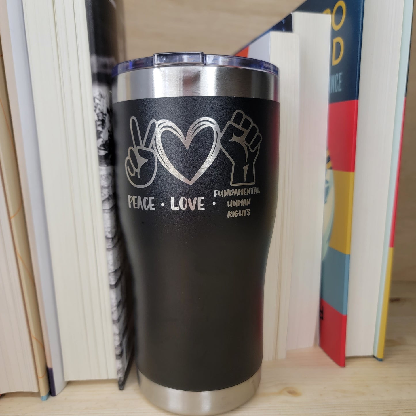 Peace Love Fundamental Human Rights Tumbler