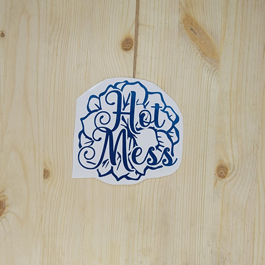 Hot Mess Vinyl Decal