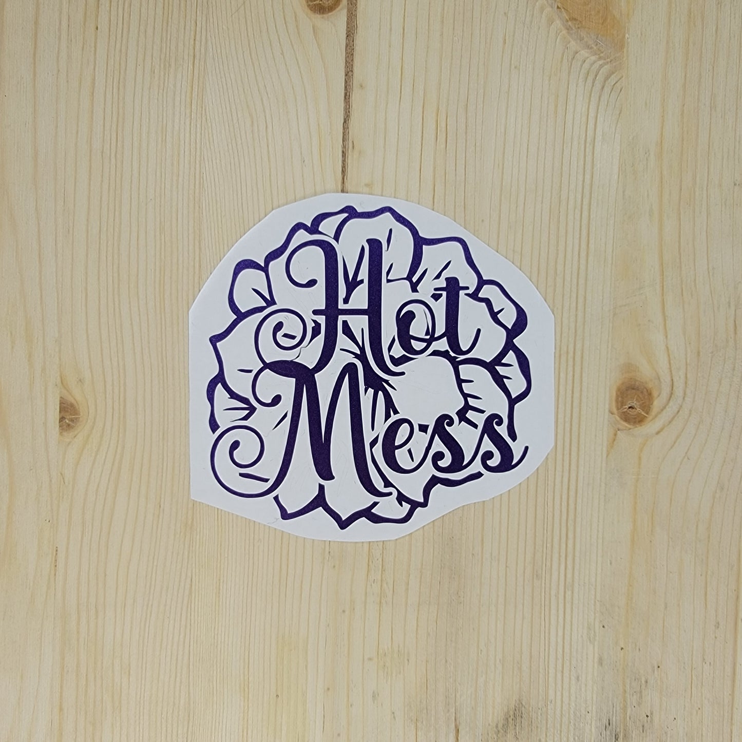 Hot Mess Vinyl Decal