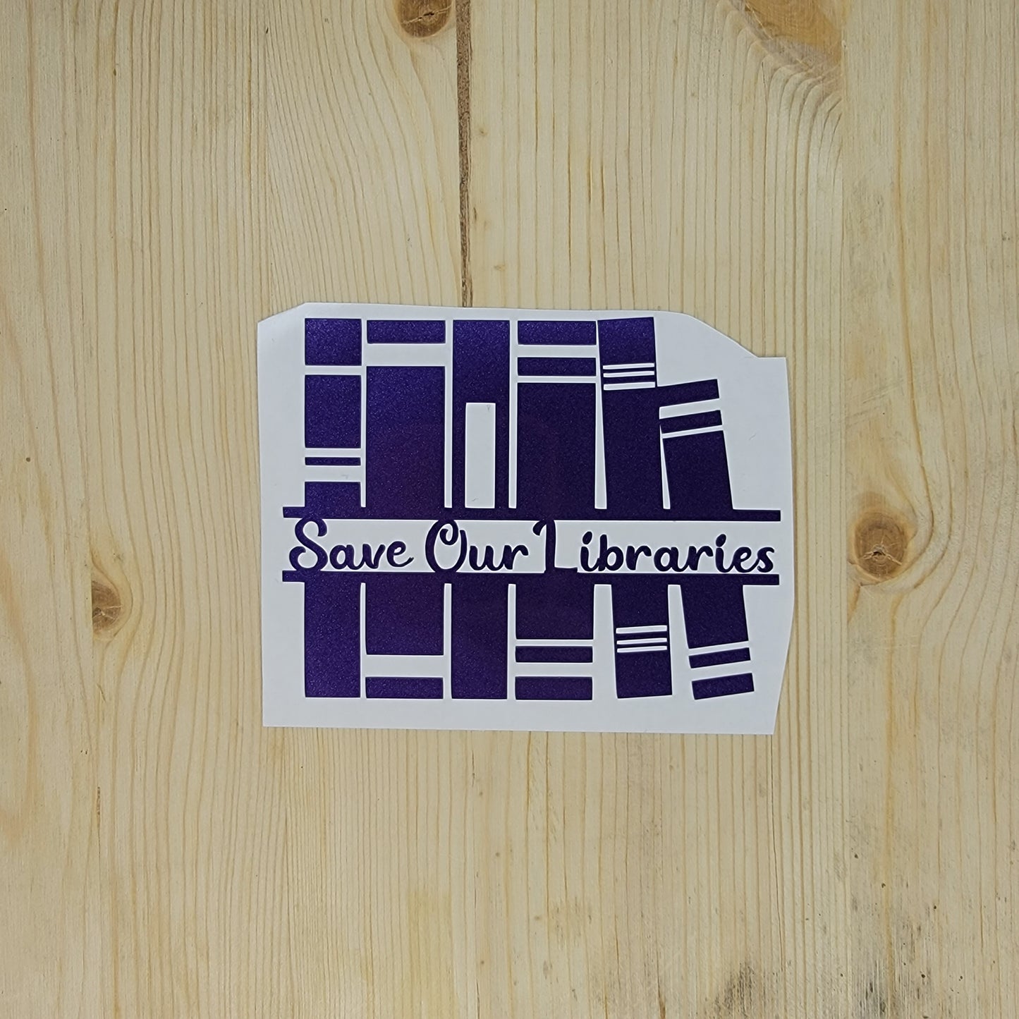 Save Our Libraries Vinyl Decal