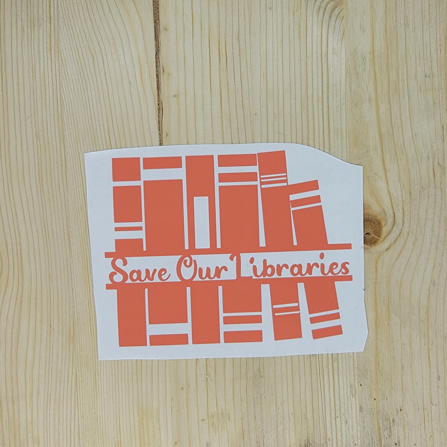 Save Our Libraries Vinyl Decal