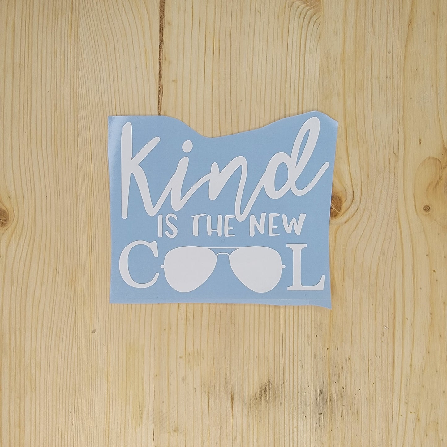 Kind is the New Cool Vinyl Decal