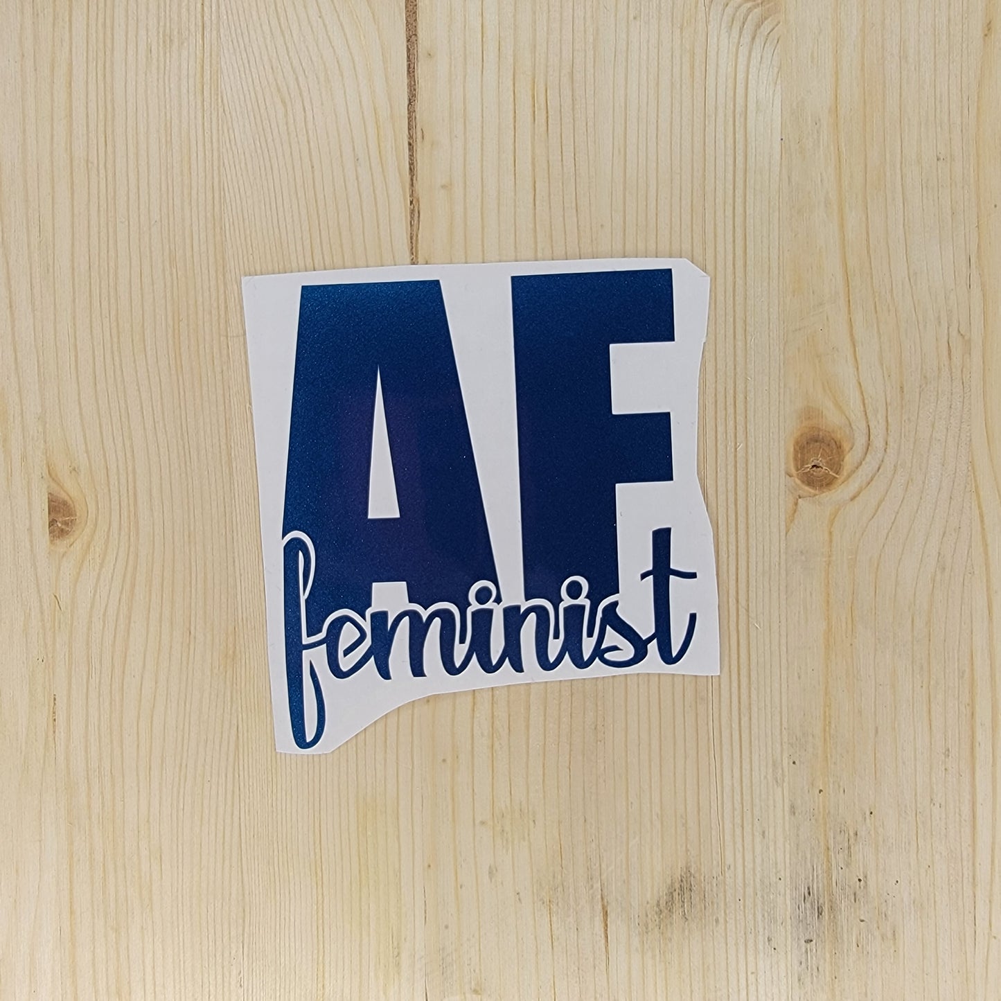 Feminist AF Vinyl Decal