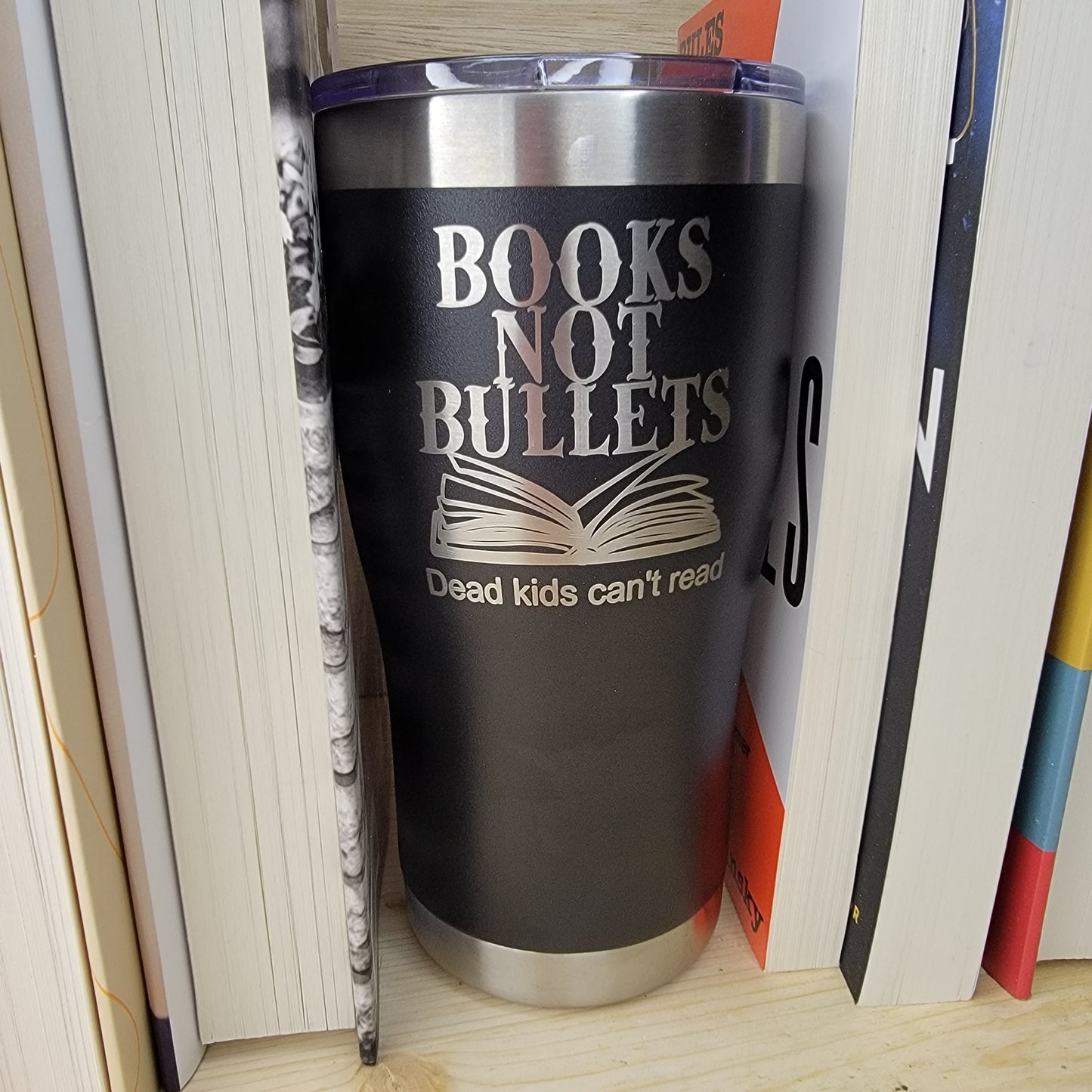 Books Not Bullets Tumbler